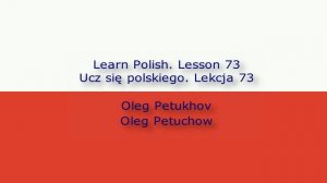 Learn Polish. Lesson 73. to be allowed to. Ucz się polskiego. Lekcja 73.