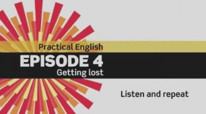 English File 3 edition. Elementary. Episode 4. Getting lost. Listen and repeat