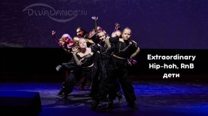 Extraordinary Hip-hoh, RnB танцевальная студия Divadance