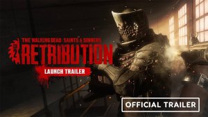 The Walking Dead Saints & Sinners Chapter 2 Retribution - Trailer