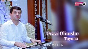 Орази Олимшо / Orazi Olimsho -- Туёна 2021