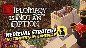 DIPLOMACY IS NOT AN OPTION, GAMEPLAY #diplomacyisnotanoption #gameplay #rts