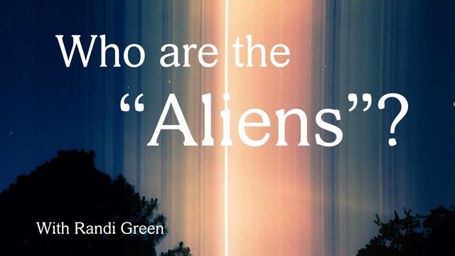 Who Are The "Aliens"? In Conversation with Randi Green смотреть онлайн