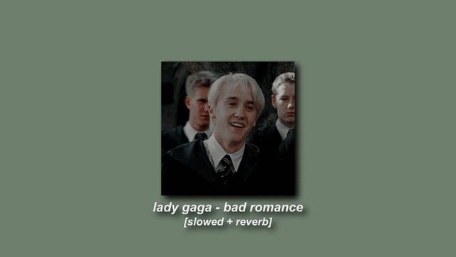 lady gaga - bad romance [slowed + reverb] смотреть онлайн