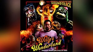 Willy's Wonderland - Original Soundtrack (By Émoi)