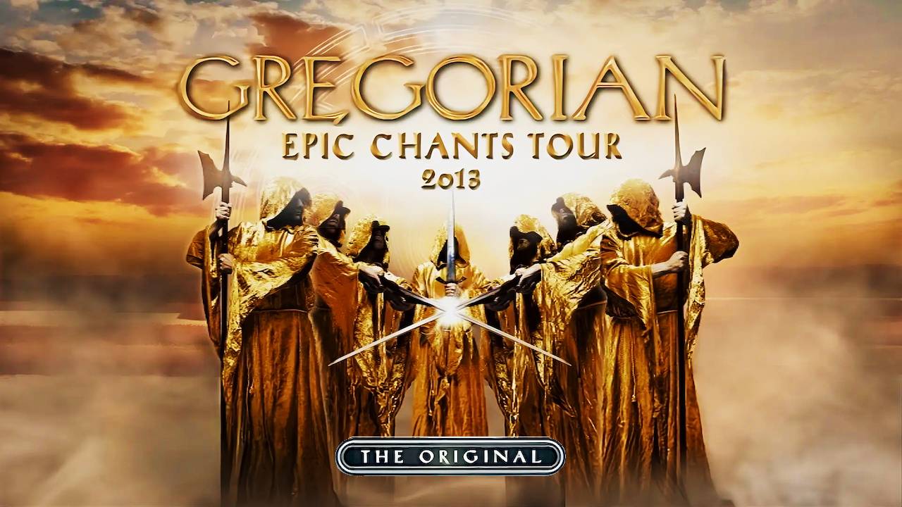 Концерт GREGORIAN: Epic Chants Tour [1080p]