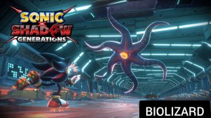 Sonic x Shadow Generations Прохождение (1 часть) (Biolizard)