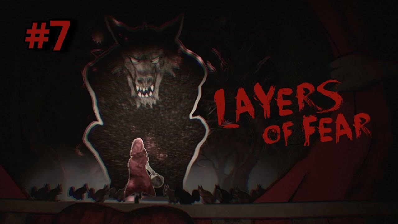 • Layers of Fear • ИСТОРИЯ ДОЧЕРИ ▶