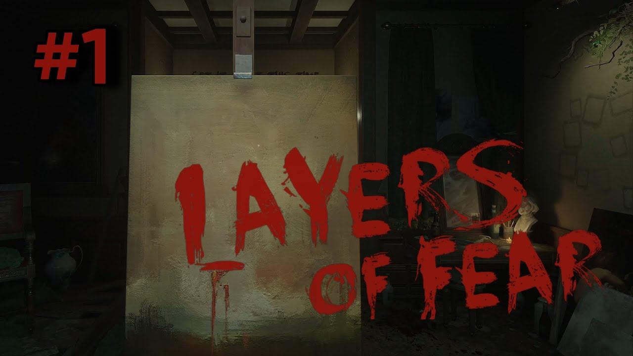 • Layers of Fear •  НОВЫЙ СЛОЙ УЖАСА ▶