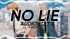 no lie - sean paul (edit audio)