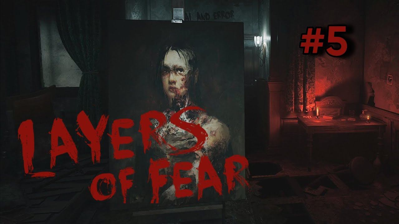 • Layers of Fear •  КАРТИННАЯ ГОЛОВОЛОМКА  ▶