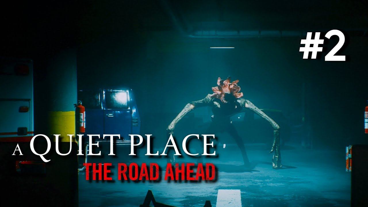 • A Quiet Place: The Road Ahead • ПОБЕГ ИЗ БОЛЬНИЦЫ ▶