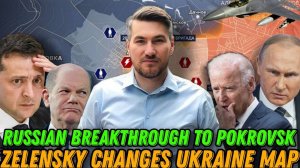 Donetsk Front Collapses. Zelensky Changes Ukraine Map. Russian Breakthrough to Pokrovsk. Updates