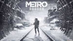 Metro Exodus # 1 - В ПУТЬ! (первое прохождение, высокая сложность)