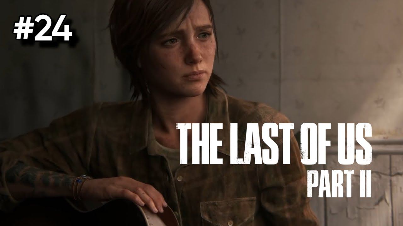 • The Last of Us Part II • ФИНАЛ ▶