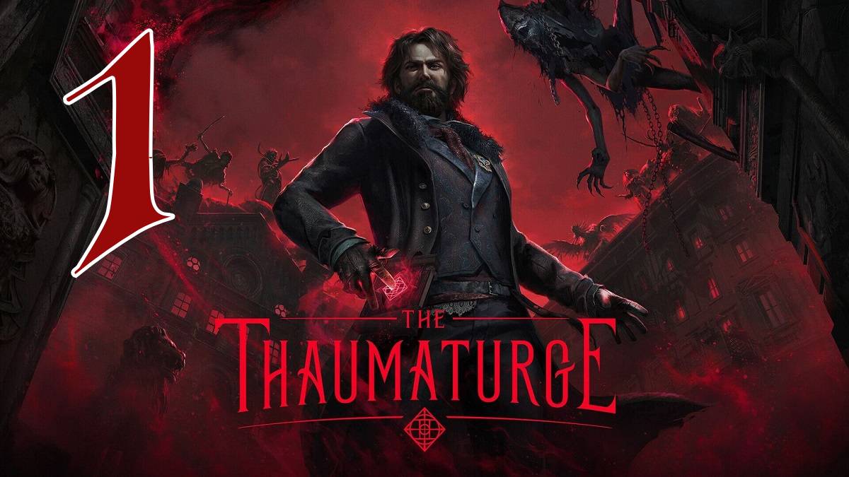 Прохождение The Thaumaturge #1 Тени былых грехов