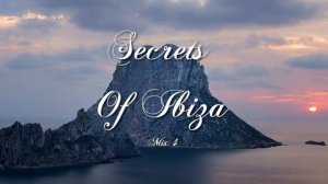 DJ Michael Maretimo - Secrets Of Ibiza Mix 4