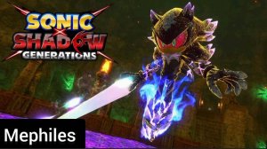 Sonic x Shadow Generations Прохождение (3 часть) (Mephiles)
