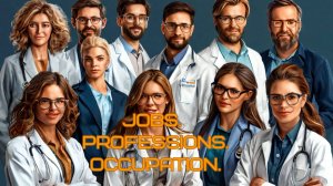 Jobs. Professions. Occupation (часть 1)