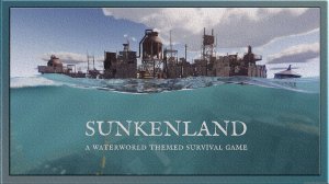 Sunkenland-Прохождение Изучение мира игры.