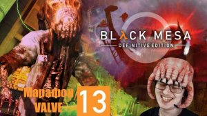 МАРАФОН VALVE (ДЕНЬ 13) НАЧАЛО ЛЕГЕНДЫ ➲ Black Mesa ➲ СТРИМ #1 (2K Русская озвучка)