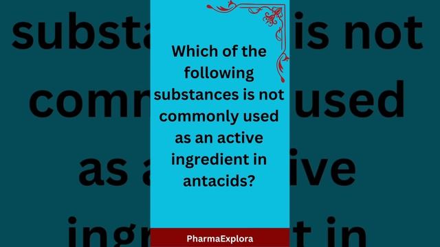 Which of the following substances is not commonly used... #quiz #antacid #pharmacology смотреть онлайн