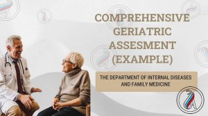 Comprehensive geriatric assessment - video for students