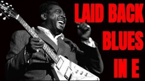 Laid Back 12 Bar Blues Jam with a Quick Change Key of E Guitar Backing Track (64 BPM)