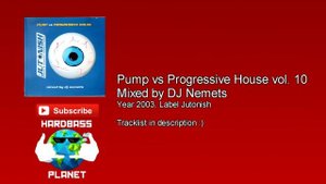 Jutonish Pump vs Progressive House vol. 10 - Mixed by DJ Nemets