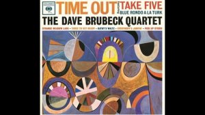 Dave Brubeck, The Dave Brubeck Quartet - Take Five (Audio)