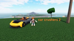 играю в car crushers 2 с другом в роблоксе