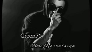 Green71 | Green71- Bori:Nostalgia (Official audio) ||Грен71 - Бори: Ностальгия (Официальный аудио)