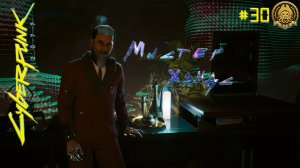 4🅺 Cyberpunk 2077 + Phantom Liberty # 30 - Погнали дальше за призрачной свободой