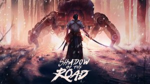 геймплейный трейлер ролевой игры Shadow of the Road