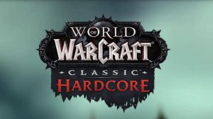 Hardcore SOULSEEKER World of Warcraft classic 20th anniversary