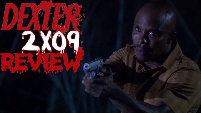 DEXTER | SEASON 2 EPISODE 9 | RESISTANCE IS FUTILE | REVIEW #DEXTER