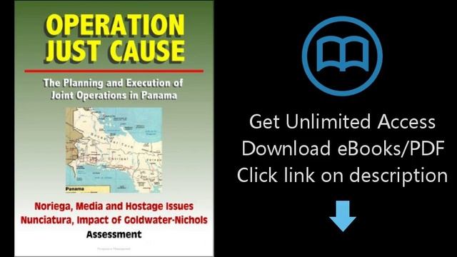 Download Operation Just Cause: The Planning and Execution of Joint Operations in Panama - Norieg PD смотреть онлайн
