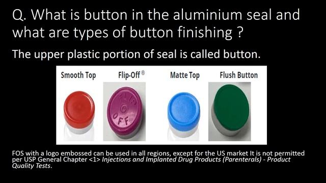 Aluminium seals used in Pharmaceutical industry l 12 basic and important Interview Question