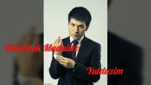 Qilichbek Madaliev - Yulduzim