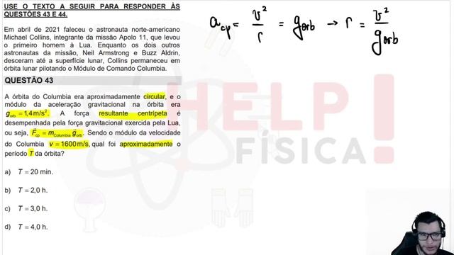 (Unicamp 2022) A órbita do Columbia era aproximadamente circular, e o módulo da aceleração ... смотреть онлайн