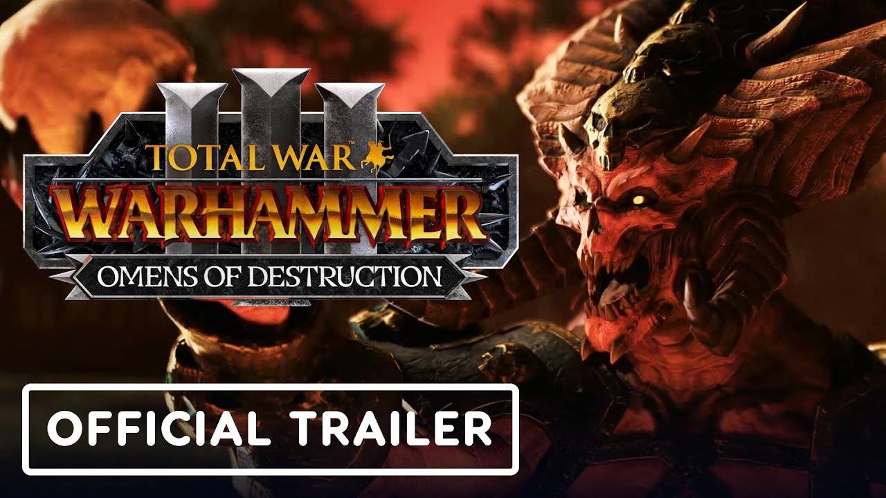 Total War Warhammer 3 Omens of Destruction - Official Trailer смотреть онлайн