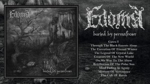 Edoma - Buried by Permafrost (Full Album Stream) Black Metal | Death Metal