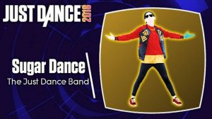 Just Dance 2018 - Sugar Dance by The Just Dance Band