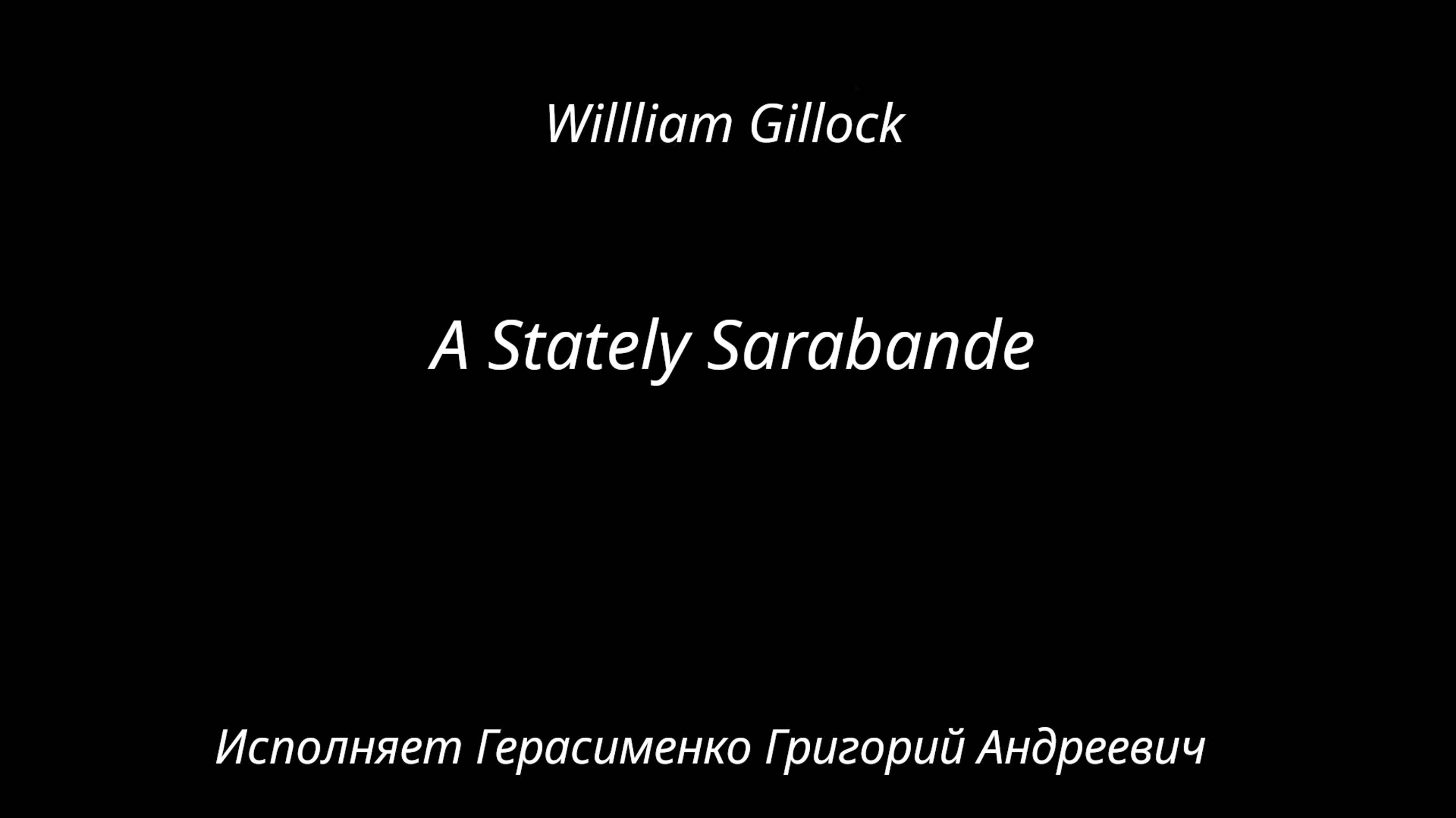 Фортепиано A Stately Sarabande William Gillock