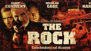 Фильм Скала / The Rock, 1996, смотреть бесплатно в хорошем качестве