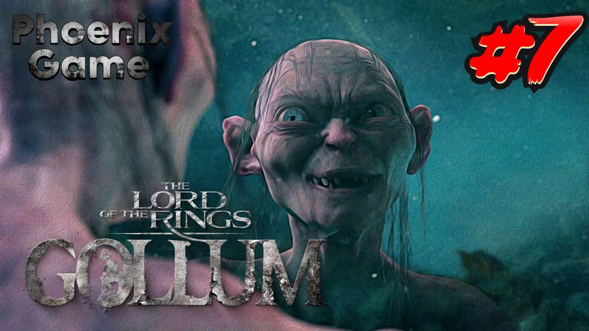 Прохождение The Lord of the Rings Gollum 7 Серия