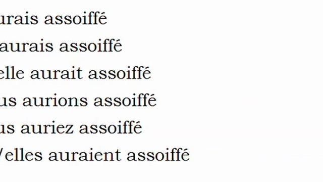 Изучение французского языка = Спряжение глаголов = Assoiffer смотреть онлайн