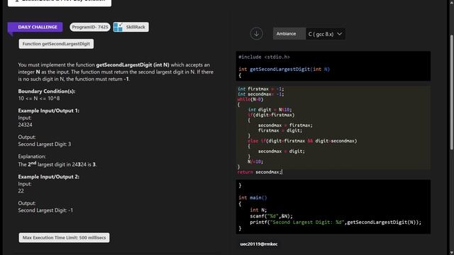 SkillRack Daily challenge Today's Solution in c| Function get Second Largest Digit| ProgramID- 7425