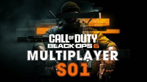 Call of Duty Black Ops 6 multiplayer gaming S01 ТОП -1