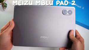 Meizu mBlu Pad 2 первый обзор на русском